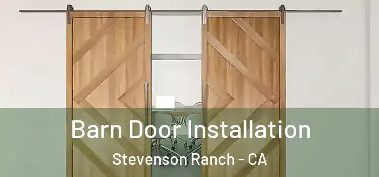  Barn Door Installation Stevenson Ranch - CA