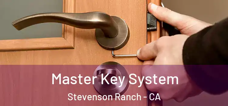  Master Key System Stevenson Ranch - CA